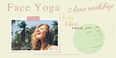 Immagine principale di Happy Face Yoga 2 Hour workshop 