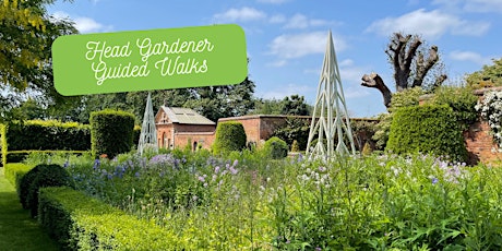 Head Gardener's Guided Walk