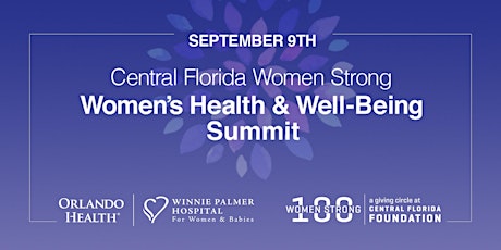 Central Florida Women Strong! A Summit on Women's Health and Well-Being primary image
