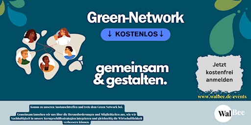 Hauptbild für Green Network: Gewinnbringende Nachhaltigkeit - ein Austauschtreffen