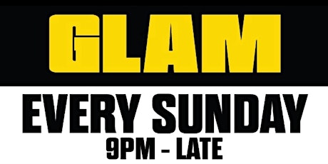 GLAM Sundays DJ Luck & MC Neat Special