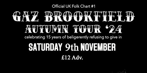 Image principale de Gaz Brookfield @ The King Arthur (Autumn Tour '24)