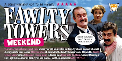 Fawlty Towers Weekend 30/03/2024 primary image