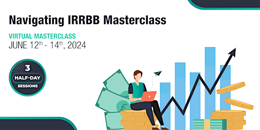 Hauptbild für Navigating IRRBB Masterclass