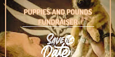 Primaire afbeelding van Puppies and Pounds Fundraiser