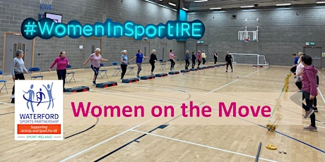 Women on the Move Indoors Waterford- 6th March 2024! primary image