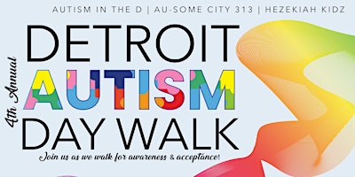 Imagem principal do evento 4th Annual Detroit Autism Day Walk