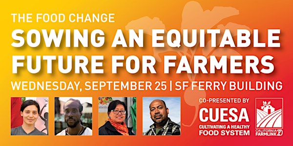 The Food Change | Sowing an Equitable Future for Farmers