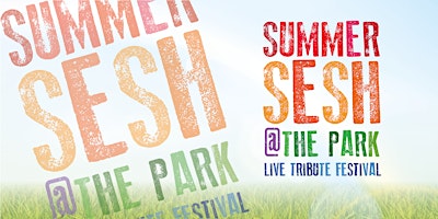 Summer Sesh @ The Park 2024 primary image