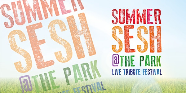 Summer Sesh @ The Park 2024
