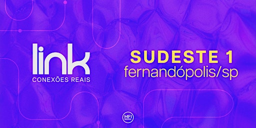 Hauptbild für Conferência Regional - SUDESTE 1 - FERNANDÓPOLIS/SP