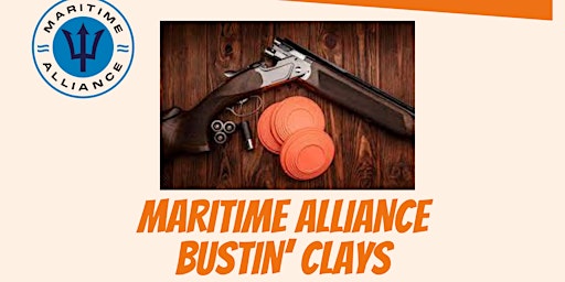 Maritime Alliance Bustin' Clays primary image