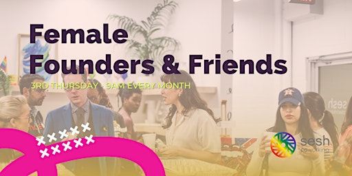 Female Founders & Friends primary image