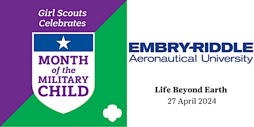 Hauptbild für USAGSO Celebrates Month of the Military Child: Life Beyond Earth!