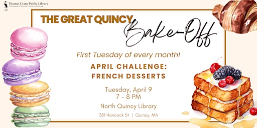 Image principale de The Great Quincy Bake-Off @ North Quincy Library
