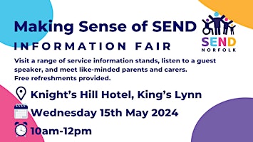 Primaire afbeelding van Making Sense of SEND - 15 May 2024 - Knight's Hill Hotel, King's Lynn