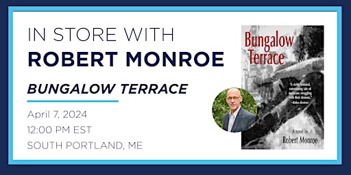 Primaire afbeelding van Robert Monroe "Bungalow Terrace" Book Signing