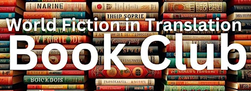 Collection image for World Fiction in Translation Book Club