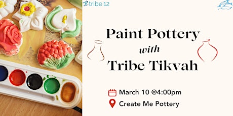 Paint Pottery with Tribe Tikvah! primary image