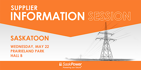 SaskPower Supplier Information Session Saskatoon