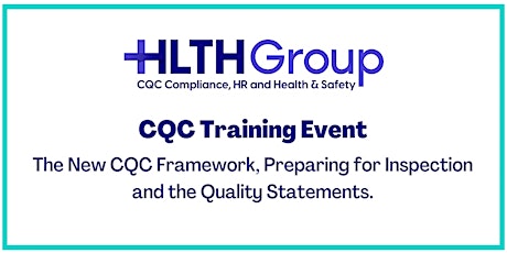 New CQC Framework Training: Preparing for Inspection & Quality Statements