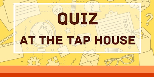 Primaire afbeelding van Quiz at the Brewery Tap House