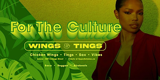 Imagen principal de FOR THE CULTURE | Wings & Tings | Sat March 16