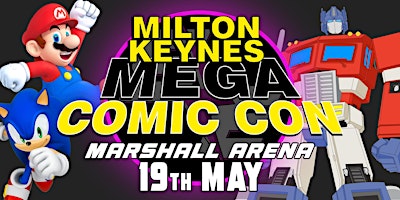 Imagem principal de Milton Keynes MEGA Comic Con