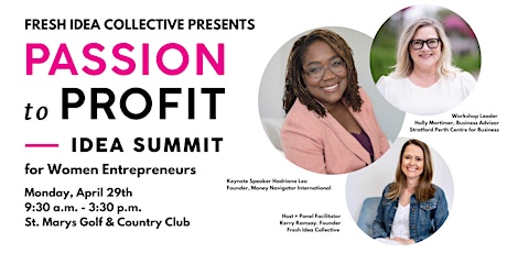 Passion to Profit Idea Summit for Women Entrepreneurs