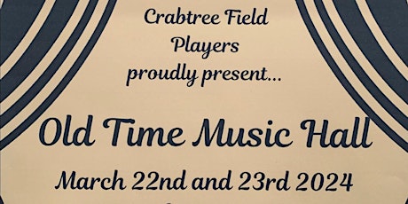 HESU's  Old Time Music Hall performed by the Crabtree Field Players