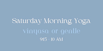 Imagem principal de 5/25 Saturday Morning Yoga (OUTDOOR)