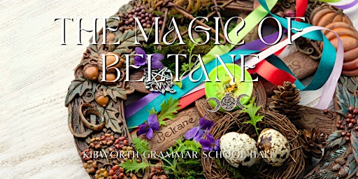 Imagem principal do evento The Magic of Beltane