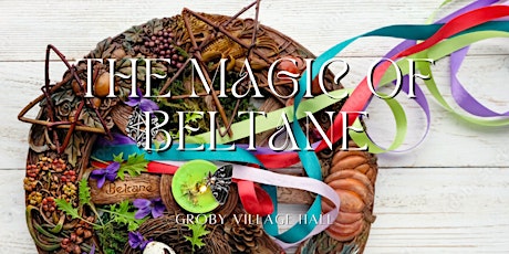 The Magic of Beltane