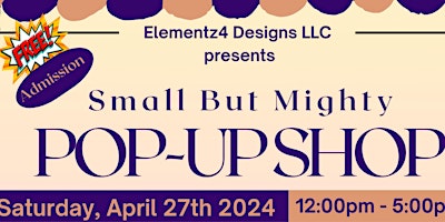 Imagem principal do evento Small But Mighty Pop-Up Shop