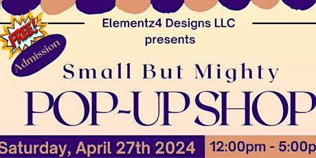 Small But Mighty Pop-Up Shop