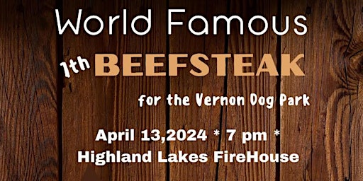 Image principale de Beefsteak Fundraiser 2024 D.O.G.S. of Vernon/Highland Lakes Fire Department