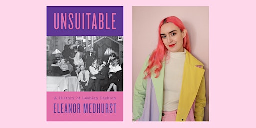 Immagine principale di Craft in Conversation: A History of Lesbian Fashion with Eleanor Medhurst 