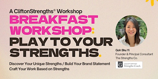 Imagen principal de Breakfast Workshop: Play To Your Strengths