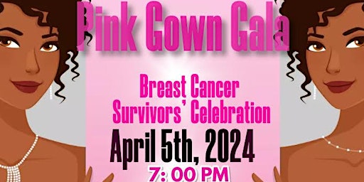 Pretty "N" Pink- Pink Gown Gala, Breast Cancer Survivor's Celebration primary image