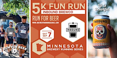 Primaire afbeelding van 5k Beer Run x Inbound BrewCo | 2024 MN Brewery Running Series