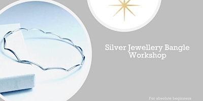 Image principale de Sterling Silver Bangle Workshop.