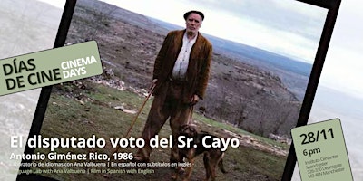 Immagine principale di Días de Cine: 'El disputado voto del Sr. Cayo' (Antonio Giménez Rico 1986) 