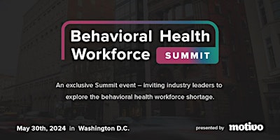 Behavioral Health Workforce Summit primary image