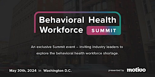 Primaire afbeelding van Behavioral Health Workforce Summit