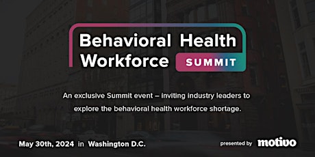 Behavioral Health Workforce Summit