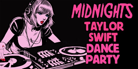 Imagen principal de MIDNIGHTS - A TAYLOR SWIFT DANCE PARTY