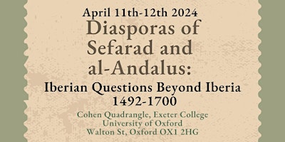 Imagem principal de Diasporas of Sefarad and al-Andalus: Iberian Questions beyond Iberia