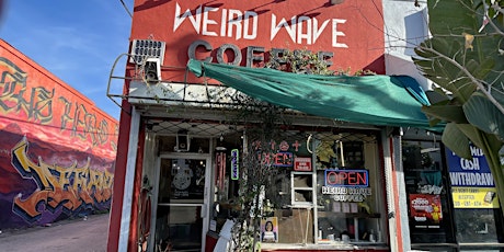 Artist coffee and chill at Weird Wave in Boyle Heights