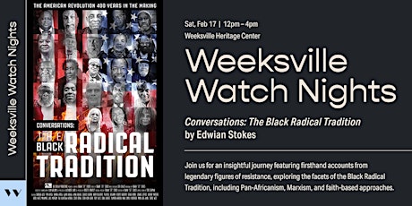 Weeksville Watch Nights: The Black Radical Tradition primary image