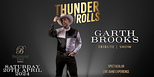 Imagem principal do evento Thunder Rolls- Garth Brooks Tribute